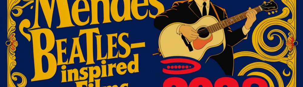 Sam Mendes' Beatles Movies Set Release Dates for 2028